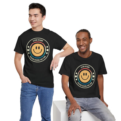 "Slow Down & Smile" Motivational T-Shirt - Black