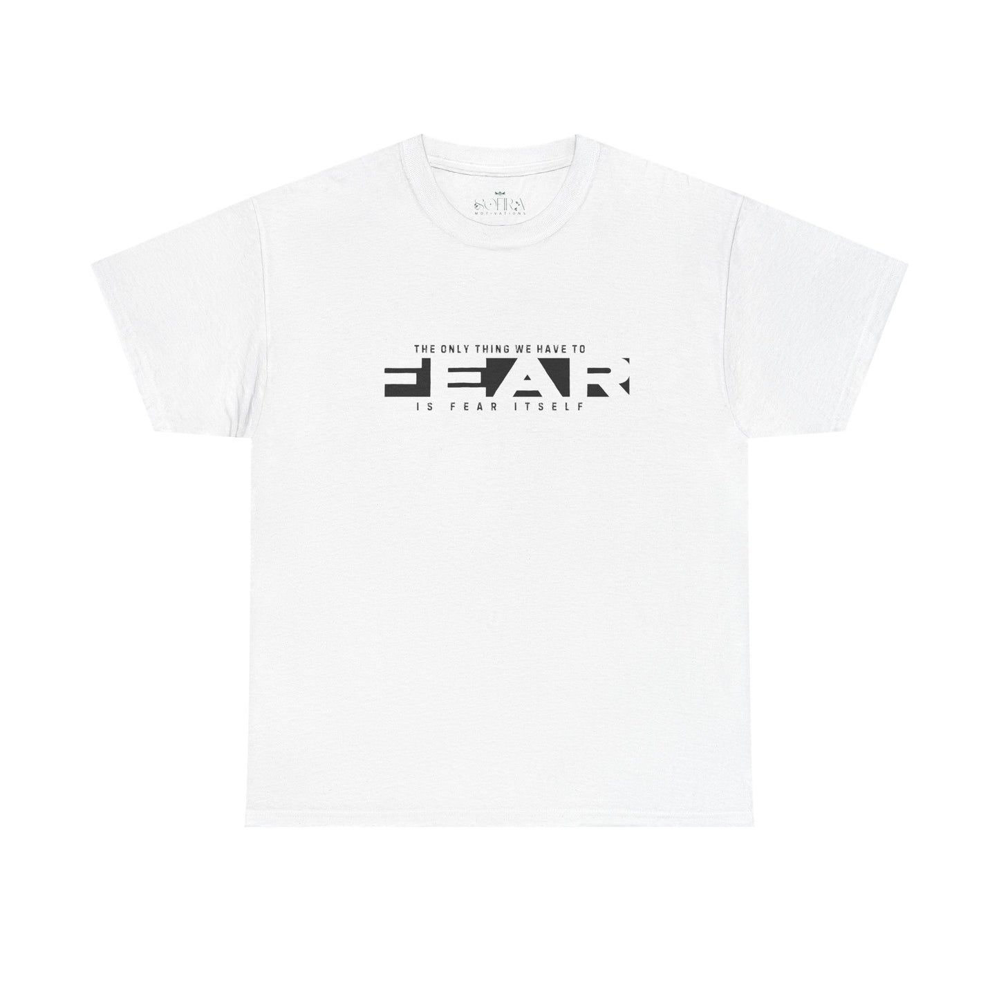 "Fearless Soul" Motivational T-Shirt - White