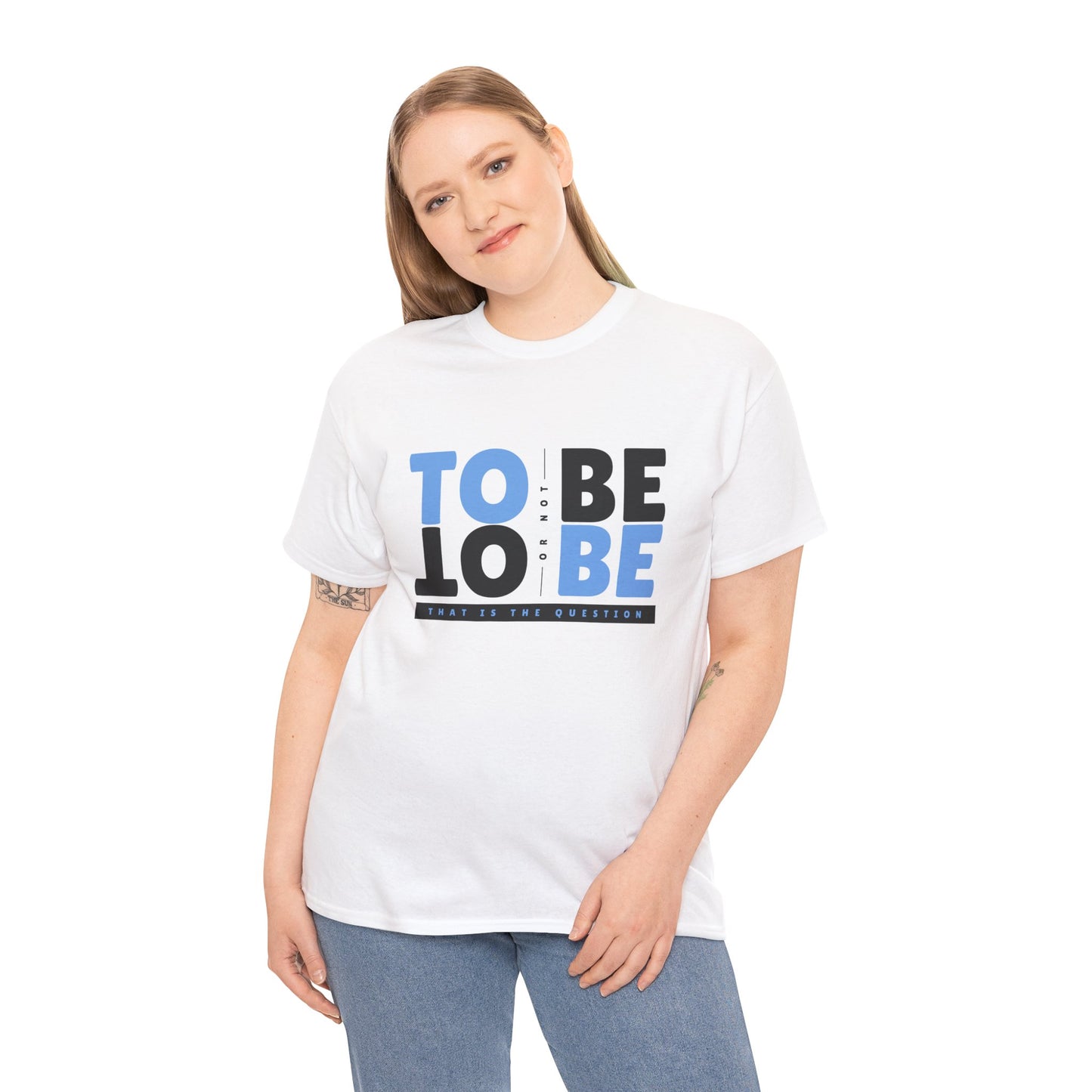 "To Be or Not To Be" Motivational T-Shirt - White