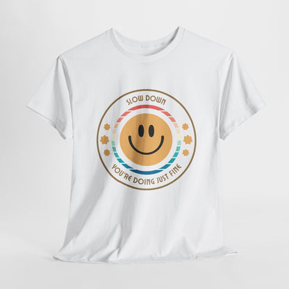 "Slow Down & Smile" Motivational T-Shirt - White