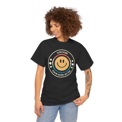 "Slow Down & Smile" Motivational T-Shirt - Black